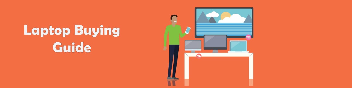 Buying a laptop Buying a laptop